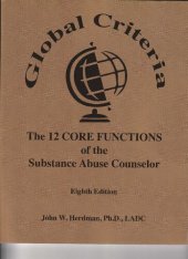 book Global Criteria: The 12 Core Functions of the Substance Abuse Counselor