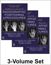 book Merrill's Atlas of Radiographic Positioning and Procedures - 3-Volume Set (Merrill's Atlas of Radiographic Positioning and Procedures, 1-3)