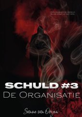 book Schuld #3 - De Organisatie