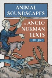 book Animal Soundscapes in Anglo-Norman Texts