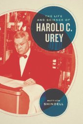 book The Life and Science of Harold C. Urey