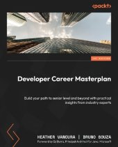 book Developer Career Masterplan: Build your path to senior level and beyond with practical insights from industry experts