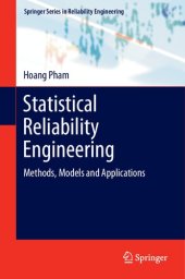 book Statistical Reliability Engineering: Methods, Models and Applications (Springer Series in Reliability Engineering)