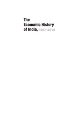 book The Economic History of India, 1857-2010