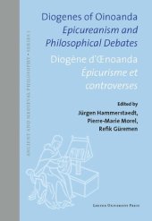 book Diogenes of Oinoanda: Epicureanism and Philosophical Debates