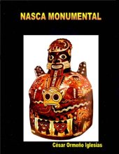 book NASCA MONUMENTAL (CIENCIA Y ENIGMAS DEL PERÚ) (Spanish Edition)