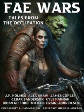 book Tales From The Occupation: A Fae Wars anthology (The Fae Wars Book 4)