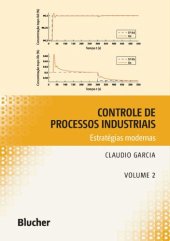 book Controle de Processos Industriais: Estratégias Modernas