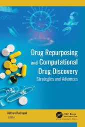 book Drug Repurposing and Computational Drug Discovery: Strategies and Advances