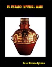 book EL ESTADO IMPERIAL WARI (CIENCIA Y ENIGMAS DEL PERÚ) (Spanish Edition)