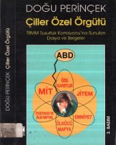 book Çiller Özel Örgütü: TBMM Susurluk Komisyonu'na Sunulan Dosya ve Belgeler