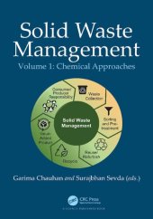 book Solid Waste Management: Chemical Approaches, Volume 1