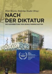 book Nach der Diktatur: Die Aufarbeitung von Gewaltherrschaften