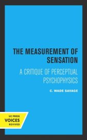 book The Measurement of Sensation: A Critique of Perceptual Psychophysics