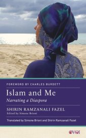 book Islam and Me: Narrating a Diaspora