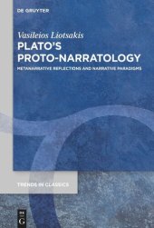 book Plato’s Proto-Narratology: Metanarrative Reflections and Narrative Paradigms