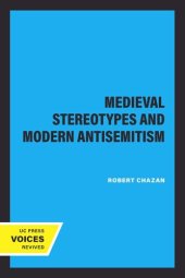 book Medieval Stereotypes and Modern Antisemitism