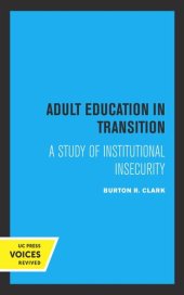 book Adult Education in Transition: A Study of Institutional Insecurity