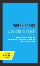 book Welsh Poems: Sixth Century to 1600