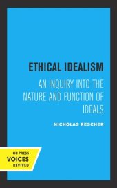 book Ethical Idealism: An Inquiry into the Nature and Function of Ideals