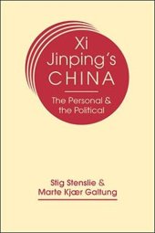 book Xi Jinping’s China: The Personal and the Political