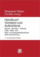 book Handbuch Vorstand und Aufsichtsrat: Rechte · Pflichten · Haftung · CMS · RMS · IKS · ESG · Straf- und Bußgeldtatbestände · D&O-Versicherung