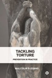 book Tackling Torture: Prevention in Practice