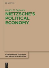 book Nietzsche's Political Economy