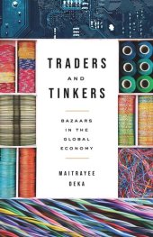 book Traders and Tinkers: Bazaars in the Global Economy