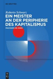 book Ein Meister an der Peripherie des Kapitalismus: Machado de Assis