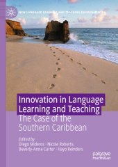 book Innovation in Language Learning and Teaching: The Case of the Southern Caribbean