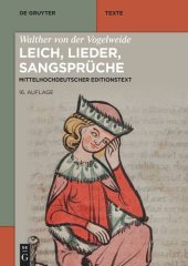 book Walther von der Vogelweide: Leich, Lieder, Sangsprüche