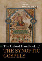 book The Oxford Handbook of the Synoptic Gospels (OXFORD HANDBOOKS SERIES)