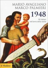 book 1948. Gli italiani nell'anno della svolta