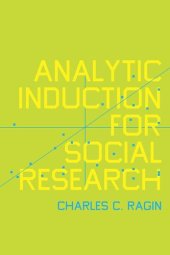 book Analytic Induction for Social Research