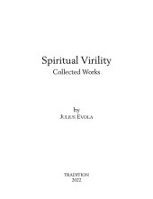 book Spiritual Virility: an anthology of the works of Julius Evola