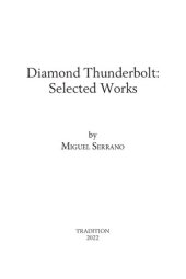 book Diamond Thunderbolt: Selected Works of Miguel Serrano