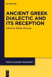 book Ancient Greek Dialectic and Its Reception