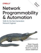 book Network Programmability and Automation: Skills for the Next-Generation Network Engineer