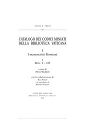 book Catalogo dei codici miniati della Biblioteca Vaticana. I manoscritti rossiani