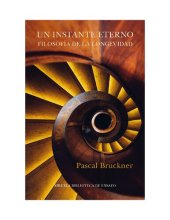 book Un instante eterno: Filosofía de la longevidad