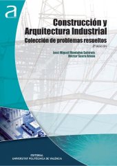 book Construcción y arquitectura industrial. Colección de problemas resueltos