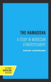 book The Hamadsha: A Study in Moroccan Ethnopsychiatry
