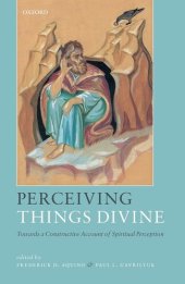 book Perceiving Things Divine: Towards a Constructive Account of Spiritual Perception