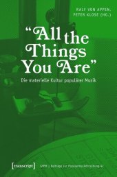 book »All the Things You Are« - Die materielle Kultur populärer Musik