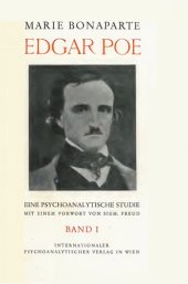 book Edgar Poe : Eine psychoanalytische Studie : Teil 1 : Das Leben Edgar Poes