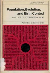 book Population, Evolution and Birth Control: A College of Controversial Ideas