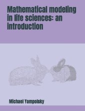 book Mathematical modeling in life sciences: an introduction