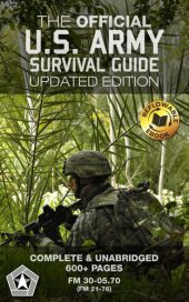 book The Official U.S. Army Survival Guide: Updated Edition