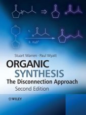 book Organic Synthesis: The Disconnection Approach